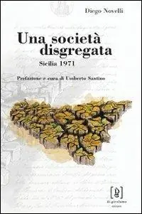 Una società disgregata. Sicilia 1971 Offerta Speciale