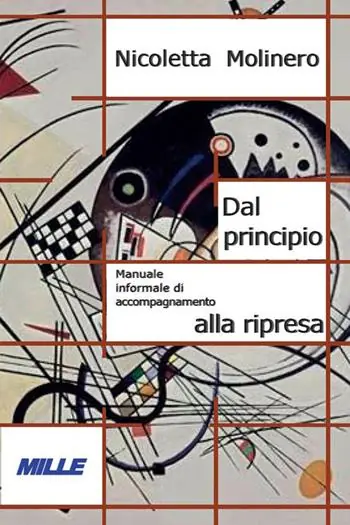 Dal principio. Manuale informale di accompagnamento alla ripresa Più Venduto