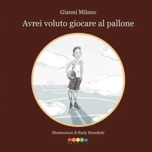 Avrei voluto giocare a pallone Di Tendenza