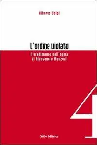 Occasione L‘ordine violato. Il tradimento nell‘opera di Alessandro Manzoni