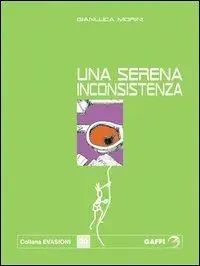 Ultimissimo Modello Una serena inconsistenza