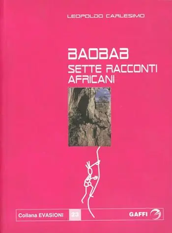 Baobab. Sette racconti africani Ultime Pezzi