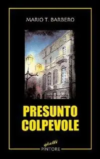 Occasione Imperdibile Presunto colpevole