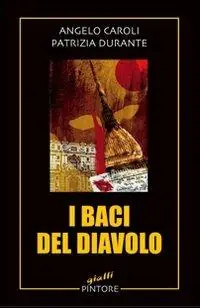 I baci del diavolo Professionale
