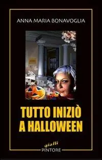 Tutto iniziò a Halloween Ordina Subito