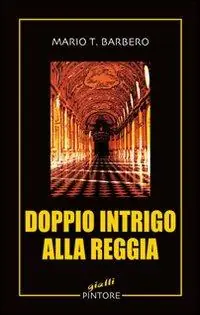 Doppio intrigo alla reggia Promozione