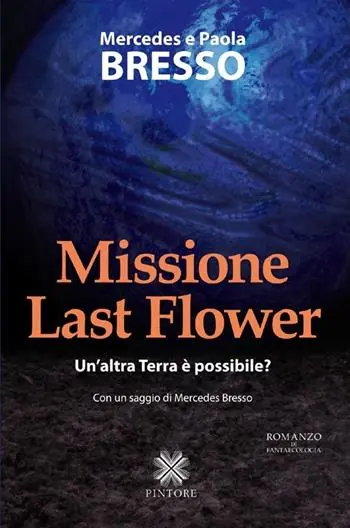 Occasione Missione Last Flower