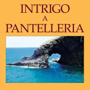 Intrigo a Pantelleria Consegna Rapida