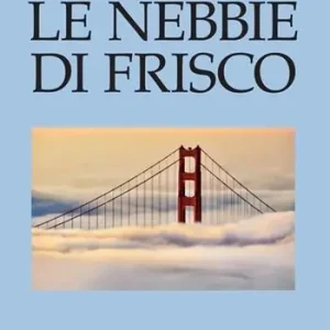 Ordina Subito Le nebbie di Frisco