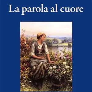 Prezzo Conveniente La parola al cuore