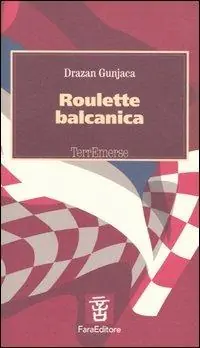 Roulette balcanica Ordina Subito