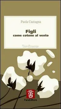 Prezzo Ridotto Figli. Come cotone al vento