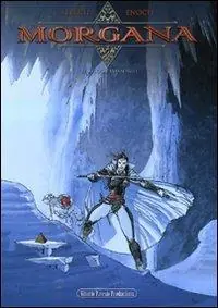 Must-Have Le acque immobili. Morgana. Vol. 2