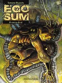Esclusivo Ego sum. Vol. 1 A caccia di sé