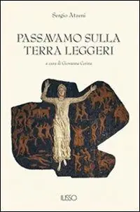 Offerta Speciale Passavamo sulla terra leggeri