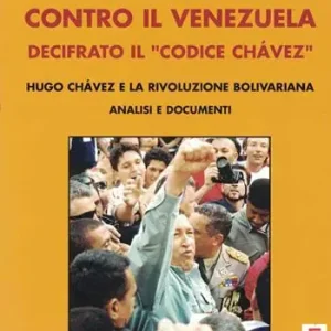 Crociata Usa contro il Venezuela. Decifrato il codice Chavez Scelto Dai Clienti