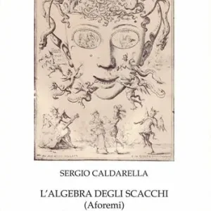 L‘algebra degli scacchi (aforemi) Offerta Speciale