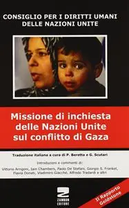 Offerta Lampo Il Rapporto Goldstone. Missione di inchiesta delle Nazioni Unite sul conflitto di Gaza