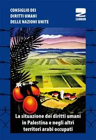 La situazione dei diritti umani in Palestina e negli altri territori arabi occupati Non Perdere