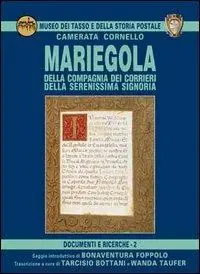 Mariegola. Della Compagnia dei corrieri. Della Serenissima signoria Bestseller