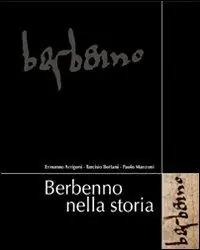 Offerta Lampo Berbenno nella storia. Comune di Berbenno