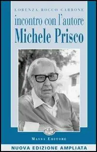 Incontro con l‘autore Michele Prisco Compra Online