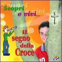 Scopri e vivi il segno della croce Offerta Del Giorno