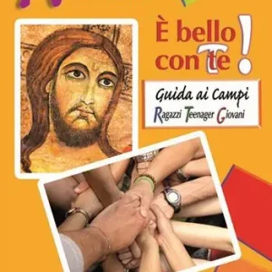 È bello con te!. Vol. 4 Animatori Reso Gratuito