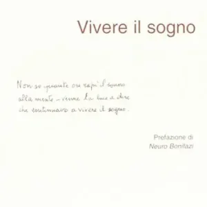 Vivere il sogno Non Perdere