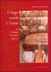 El Vangeo secondo S. Teonisto Ultima Occasione