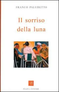Il sorriso della luna Novità