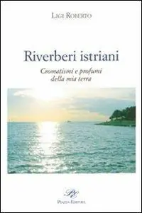 Riverberi istriani Promo Stagionale