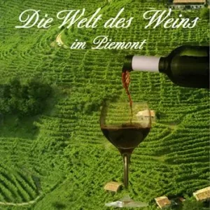 Die Welt des Weins im Piemont Super Prezzo