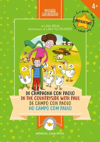In campagna con Paolo. Ediz. italiana, inglese, spagnola e portoghese Must-Have