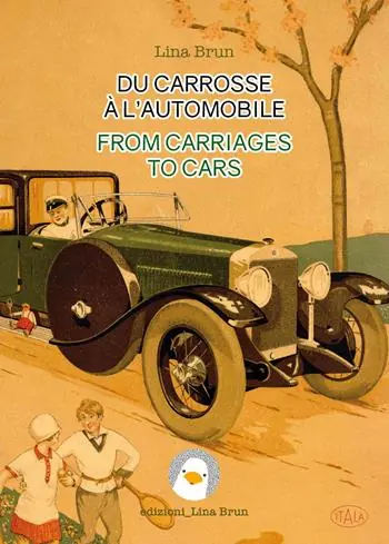 Du carrosse à l‘automobile-From carriages to cars Consegna Rapida