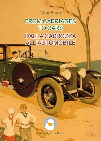 Occasione From carriages to cars-Dalla carrozza all‘automobile. Ediz. bilingue