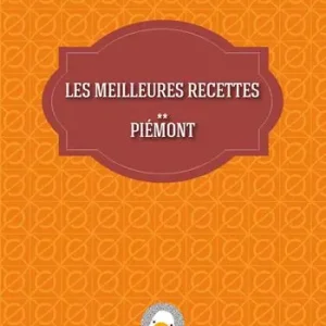 Subito Disponibile Les meilleures recettes. Piémont