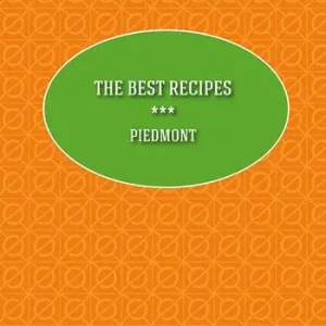 Offerta Lampo The best recipes. Piedmont