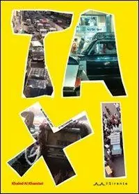Taxi. Le strade del Cairo si raccontano Compra Oggi Stesso