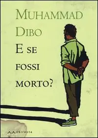 E se fossi morto? Scelto Dai Clienti