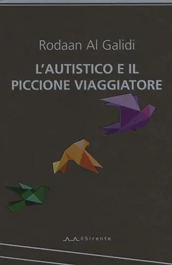 L‘autistico ed il piccione viaggiatore Prezzo Conveniente