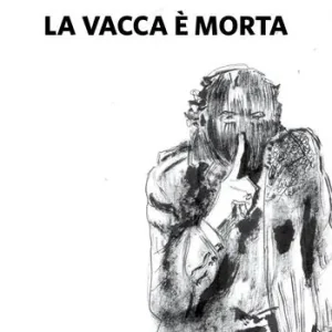 Bestseller La vacca è morta