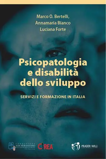 Psicopatologia e disabilità dello sviluppo. Servizi e formazione in Italia Saldi