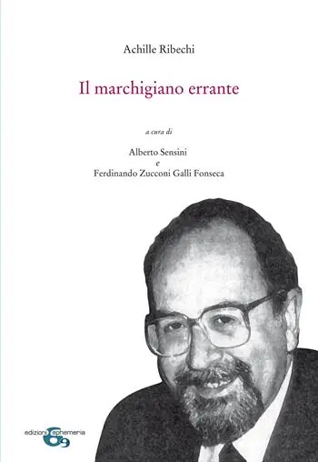 Il marchigiano errante. Ediz. ampliata Ultime Pezzi
