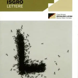 Emilio Isgrò-Osvaldo Licini. Lettere Compra Adesso