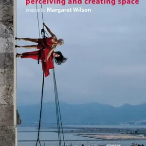Compra Adesso Vertical Dance perceiving and creating space. Nuova ediz.