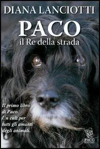 Occasione Imperdibile Paco. Il re della strada