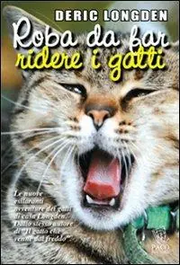 Roba da far ridere i gatti Prezzo Ridotto