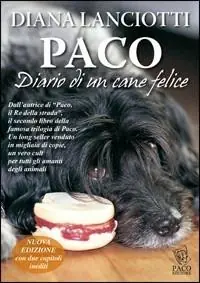 Paco. Diario di un cane felice Popolare