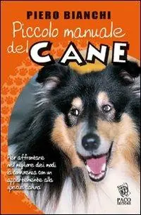 Piccolo manuale del cane Scelto Dai Clienti
